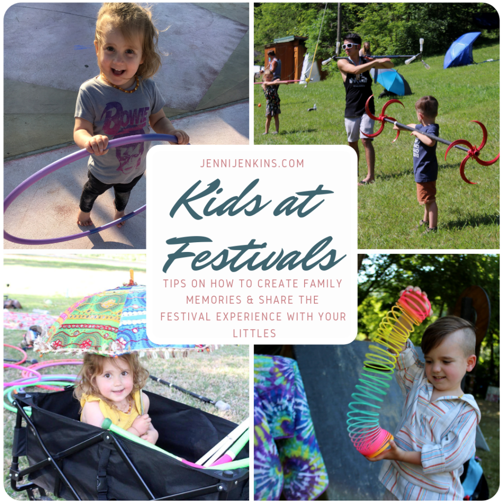 Kids at Festivals how to create family memories at festivals
