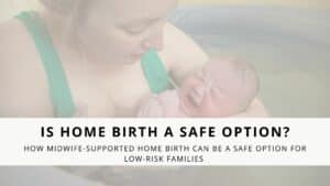 Is home birth a safe option okc midwife