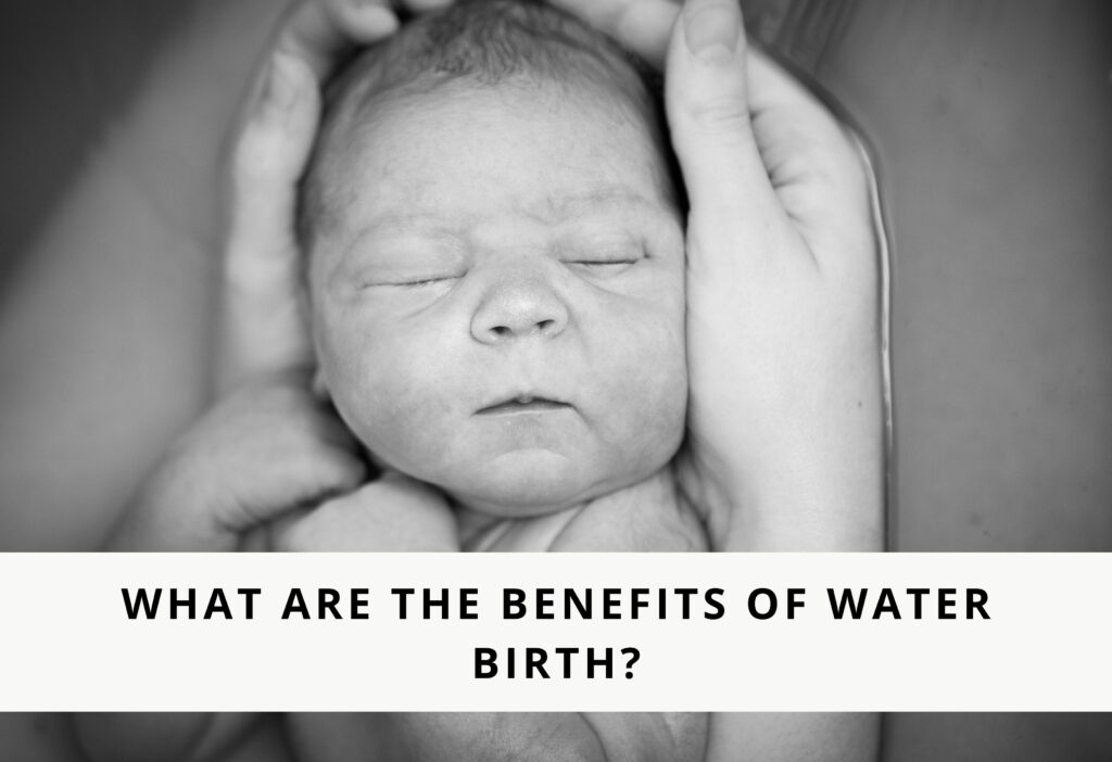 benefits of water birth