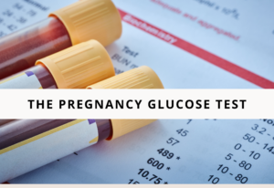 pregnancy glucose test