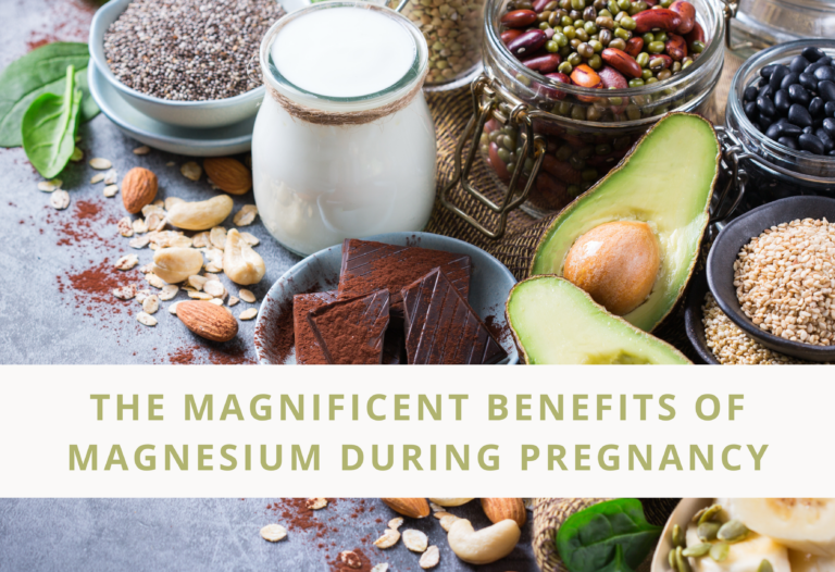 The Magnificent Benefits of Magnesium During Pregnancy